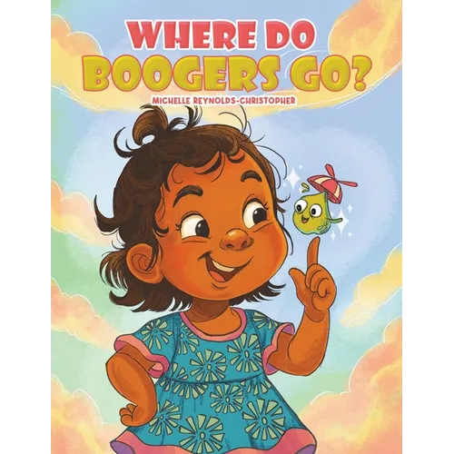 Where Do Boogers Go?