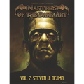 Masters of the Dark Art Vol. 2: Steven J. Bejma