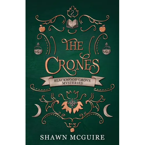 The Crones: A Cozy Paranormal Midlife Mystery