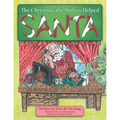 The Christmas the Wolves Helped Santa