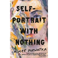 Self-Portrait with Nothing