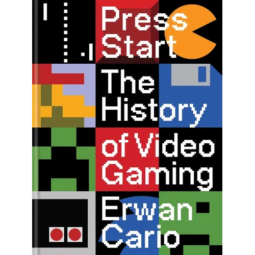 Press Start: The History of Video Gaming