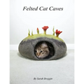 Felted Cat Caves