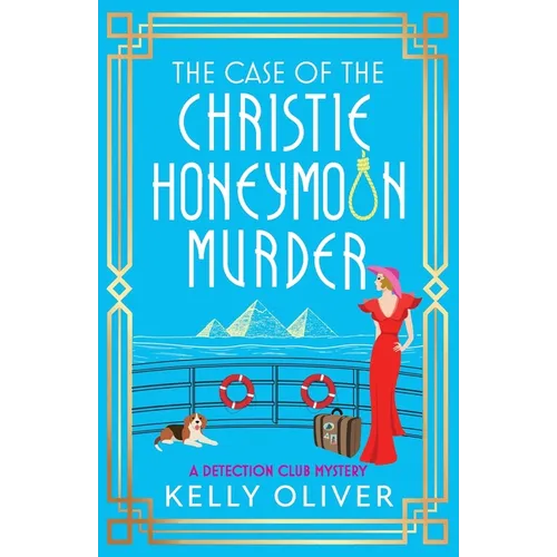 The Case of the Christie Honeymoon Murder