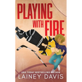 Playing with Fire: A Surprise Baby Romance