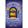 The Mystery of the Ruritanian Riddle