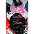 How to Make Fascinators