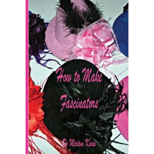 How to Make Fascinators