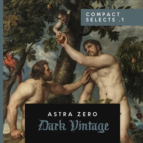 Dark Vintage Compact Selects .1: Astra Zero