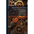 Home Instruction for Sheet Metal Workers