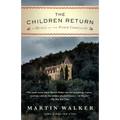 The Children Return: A Mystery of the French Countryside