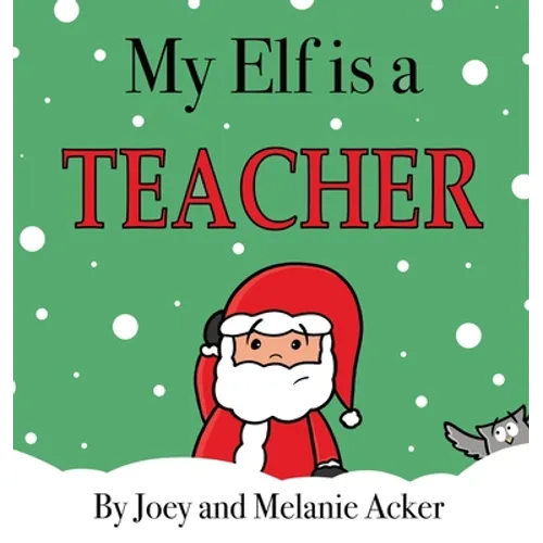 My Elf is a Teacher
