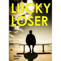 Lucky Loser