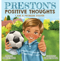 Preston's Positive Thoughts