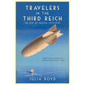 Travelers in the Third Reich: The Rise of Fascism: 1919-1945