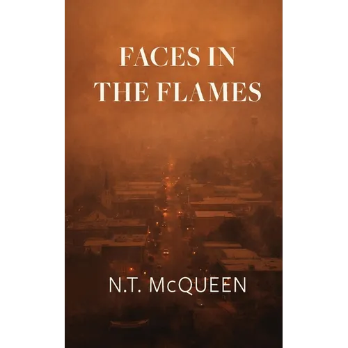 Faces in the Flames