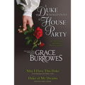 A Duke Walked Into a House Party