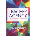 Teacher Agency: An Ecological Approach