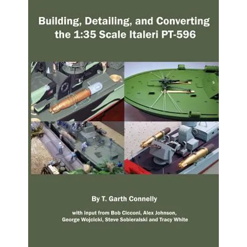 Building, Detailing and Converting the 1: 35 Scale Italeri PT-596