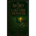 The Secret of the Lake Erie Monster