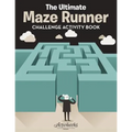 The Ultimate Maze Runner Challenge Activity Book