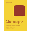 Mnemosyne: The Parallel Between Literature and the Visual Arts