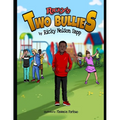 Ricky's 2 Bullies