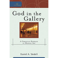 God in the Gallery: A Christian Embrace of Modern Art