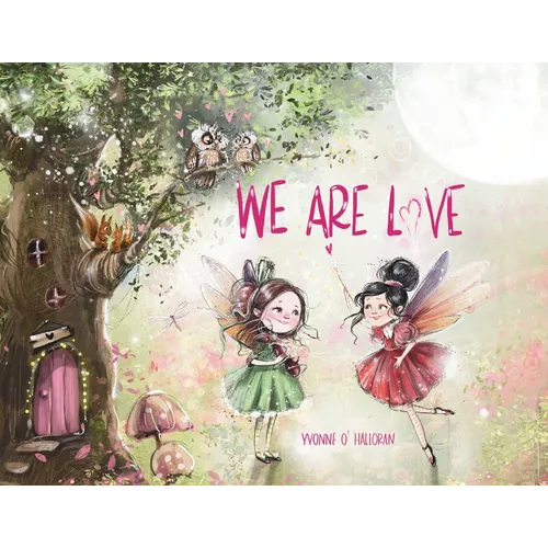 We Are Love