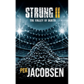Strung II: The Valley of Death