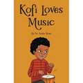 Kofi Loves Music