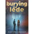 Burying the Lede
