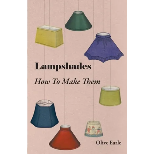 Lampshades - How to Make Them
