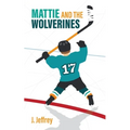 Mattie and the Wolverines
