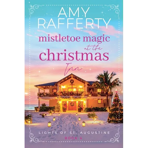 Mistletoe Magic at the Christmas Inn