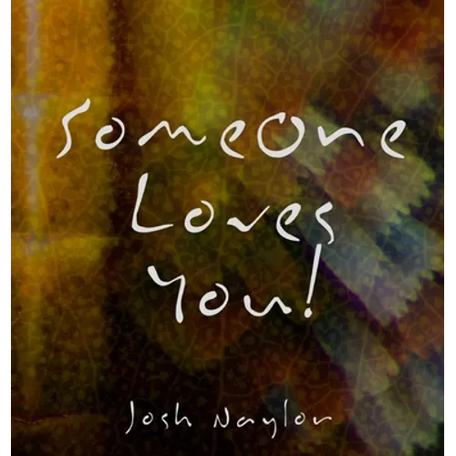 Someone Loves You
