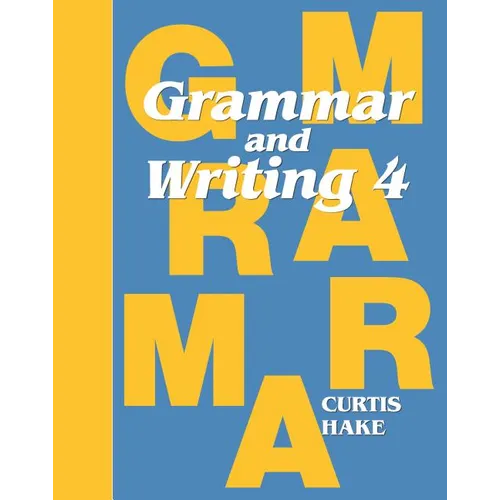 Grammar & Writing Student Textbook Grade 4 2014