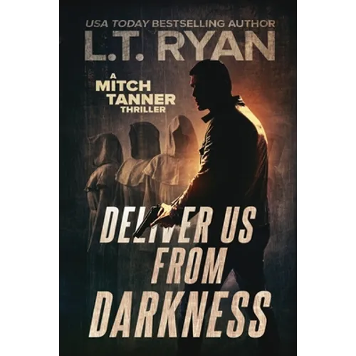 Deliver Us From Darkness: A Suspense Thriller