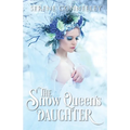 The Snow Queen's Daughter