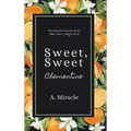Sweet, Sweet Clementine