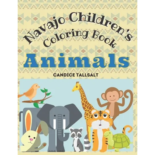 Navajo Children's Coloring Book: Animals