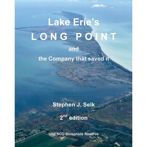 Lake Erie's Long Point and the Company that saved it