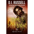 Horrificata Book 1: School's Dead Boring