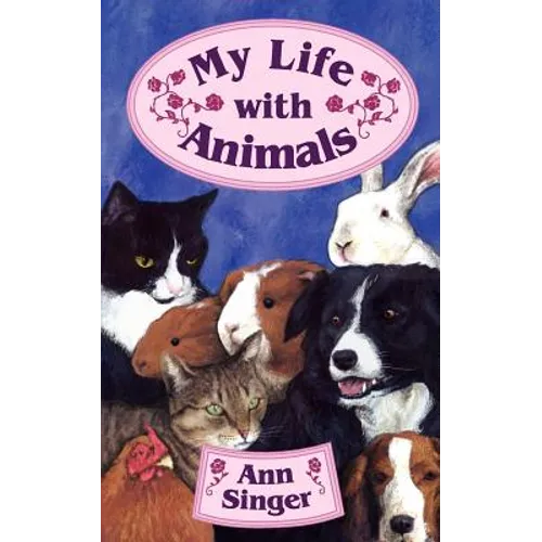 My Life with Animals