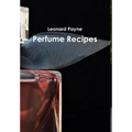 Perfume Recipes