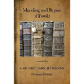 Mending and Repair of Books