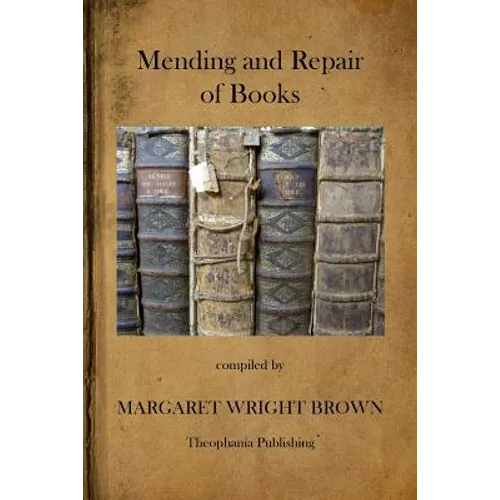 Mending and Repair of Books