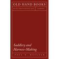 Saddlery and Harness-Making