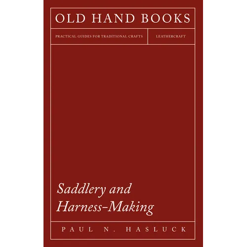 Saddlery and Harness-Making