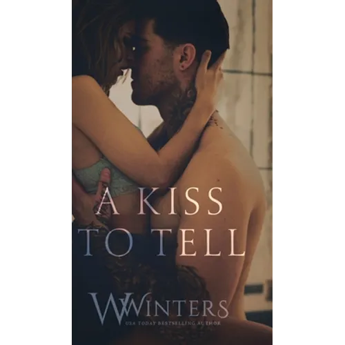 A Kiss to Tell